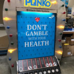 Giant Plinko Branded Don't Gamble With Your Health Hitachi Rental from Video Amusement